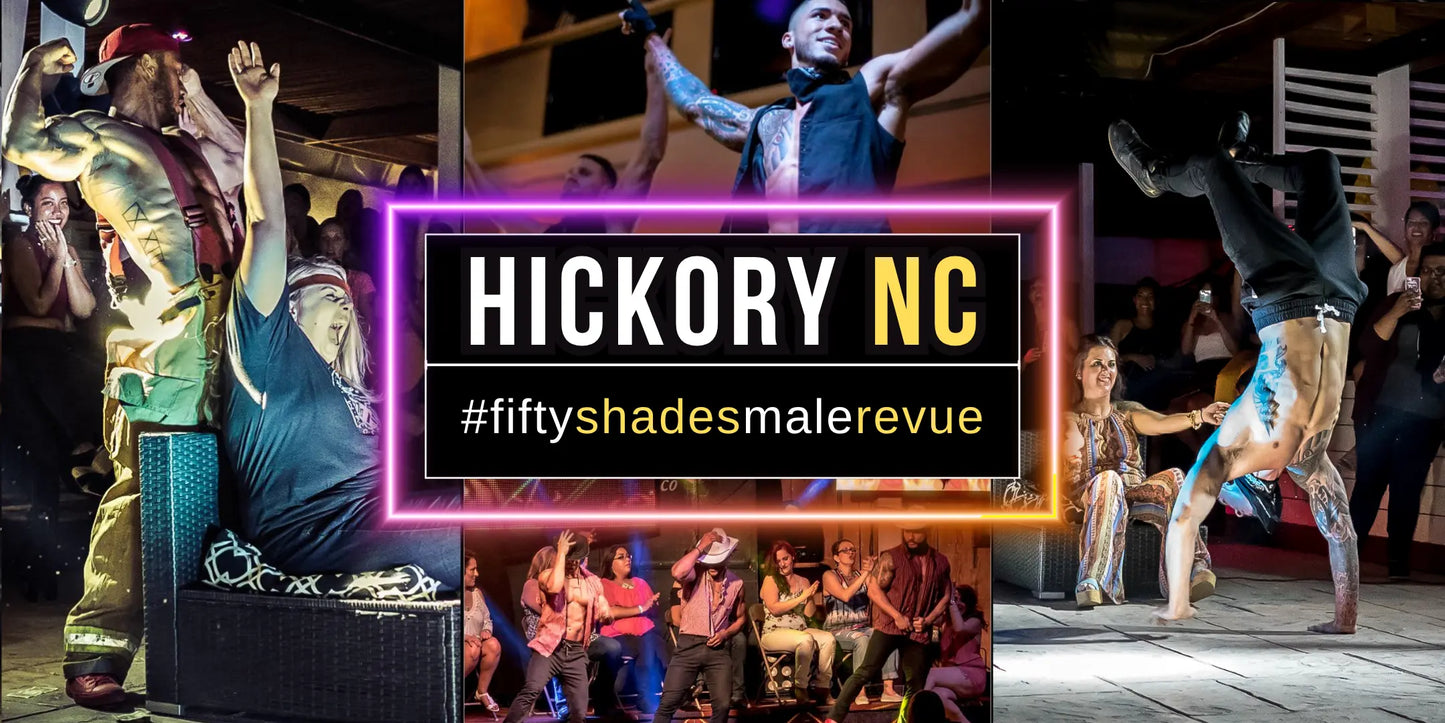 Hickory, NC, Fri Sep 25, 8:00 PM | Fifty Shades Live Fifty Shades Live