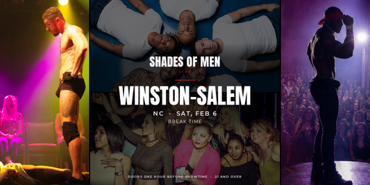Shades of Men Winston-Salem NC - Sat Feb 6